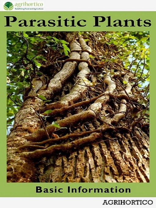 Title details for Parasitic Plants by Agrihortico CPL - Available